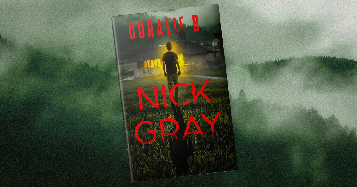 Nick Gray de Coralie B , thriller psychologique romance