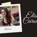 Interview d’Élise Caironel : Plonger au cœur des mots et des combats
