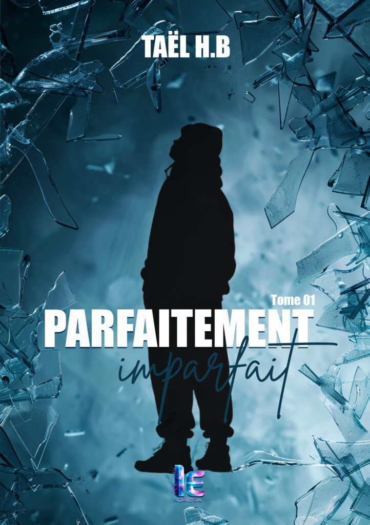 Parfaitement imparfait – Taël HB