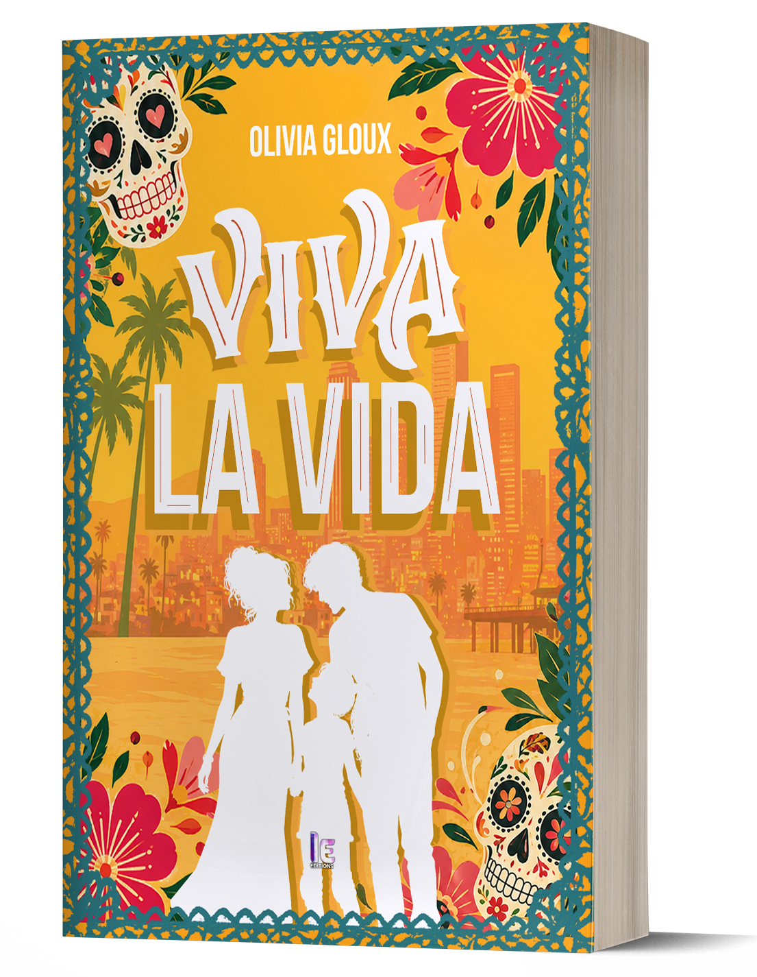 Viva la vida <br/> de Olivia Gloux